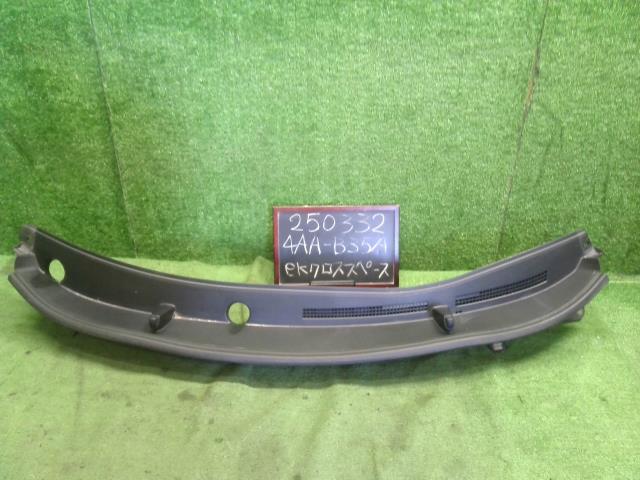 【中古】ｅＫクロススペース 4AA-B35A カウルトップパネル 5230J582 自社品番250332 W37F28