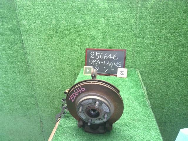 【中古】タント DBA-LA610S 左 フロント ナックル ハブ 43212-B2091- 自社品番250646 S28